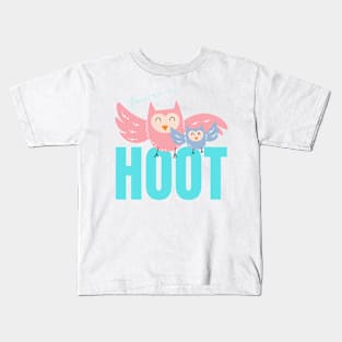 Your'e a Hoot! Cute gift for Owl Lovers Kids T-Shirt